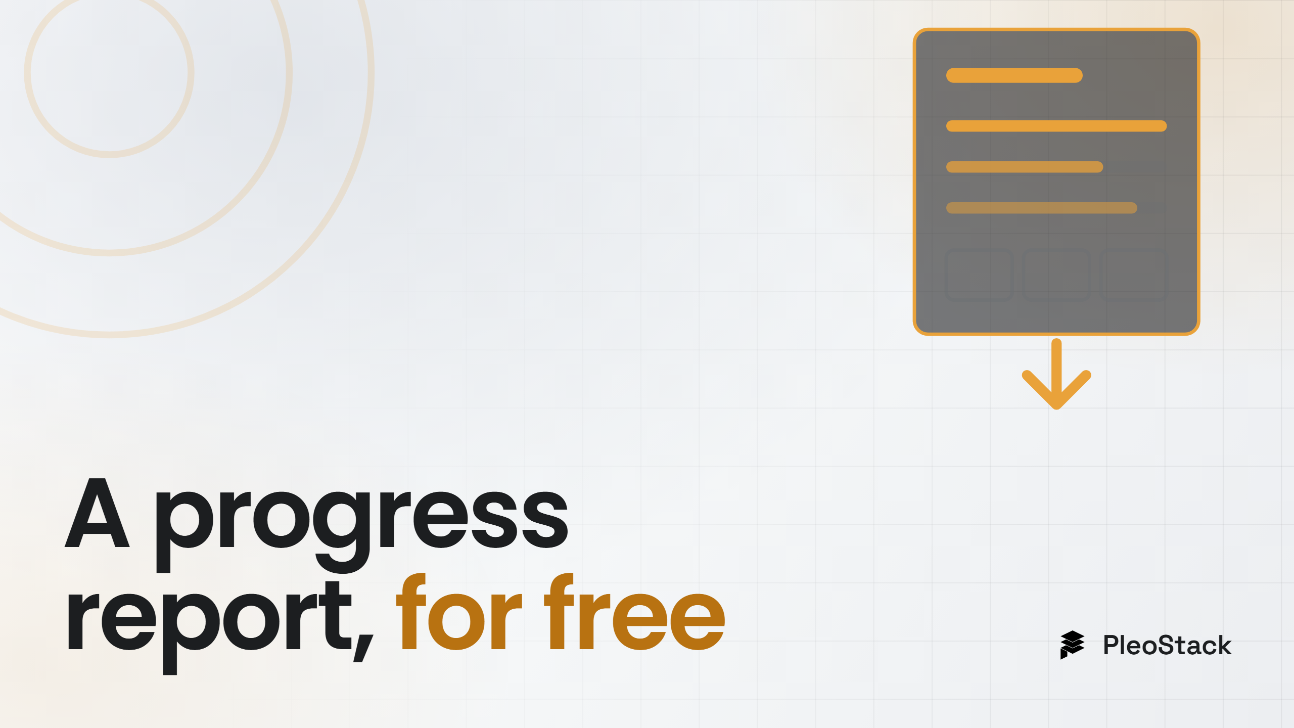 How to Create a Construction Progress Report for Free — PleoStack Field Notes