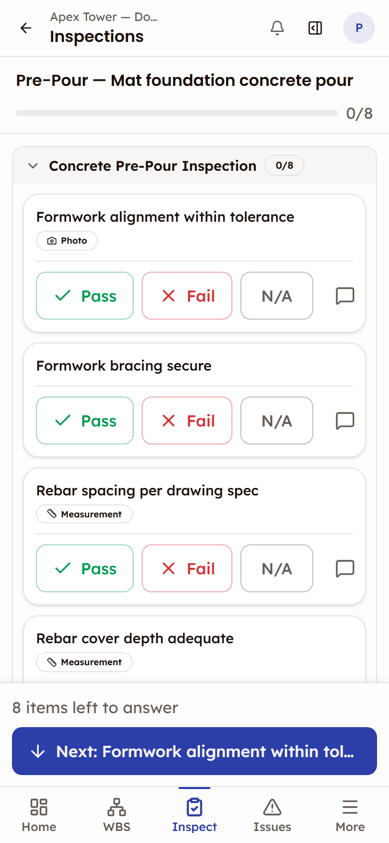 A pre-pour inspection in a phone browser with Pass, Fail and N/A buttons on each checklist item